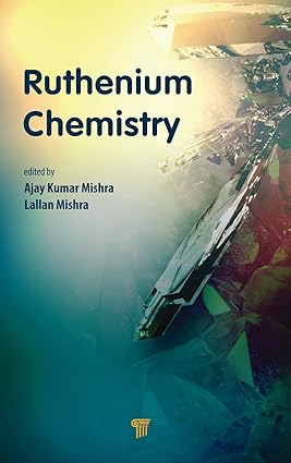 Ruthenium Chemistry