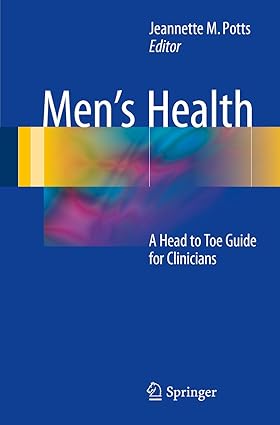 Mens Health A Head to Toe Guide for Clinicians
