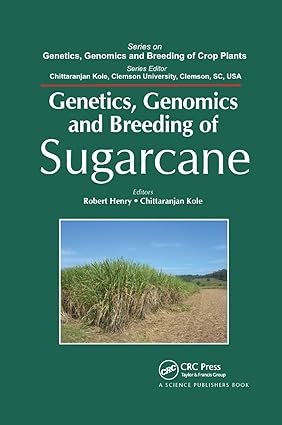 Genetics Genomics and Breeding of Sugarcane
