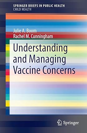 Understanding and Managing Vaccine Concerns