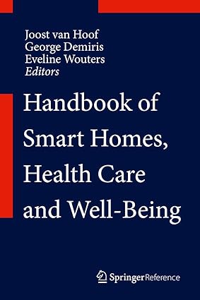 Handbook of Smart Homes Health Care and Well Being