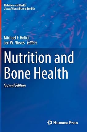 Nutrition and Bone Health