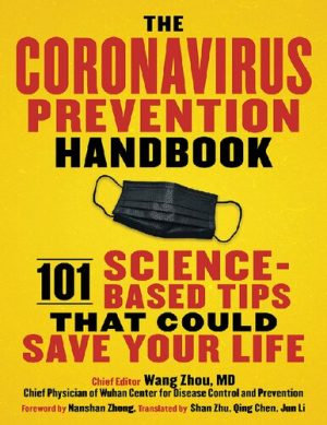 The Coronavirus Prevention Handbook 101 Science Based Tips That Could Save Your Life