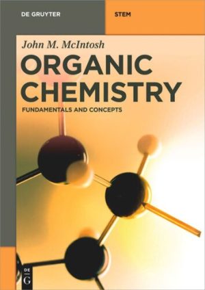Organic Chemistry Fundamentals and Concepts