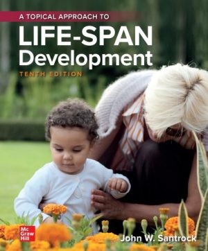 A Topical Approach to Lifespan Development 10th Edition