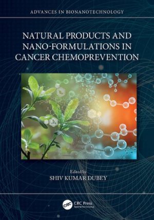 Natural Products and Nano Formulations in Cancer Chemoprevention