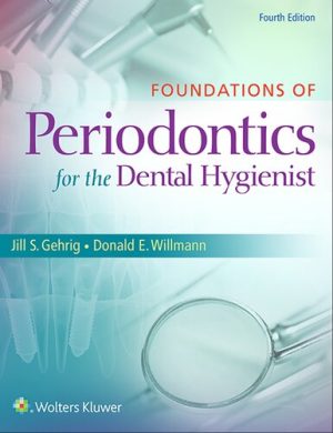 Foundations of Periodontics for the Dental Hygienist 4th Edition