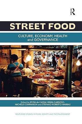Street Food Culture economy health and governance