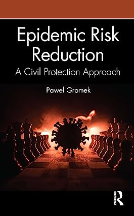 Epidemic Risk Reduction A Civil Protection