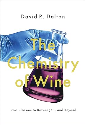 The Chemistry of Wine From Blossom to Beverage and Beyond