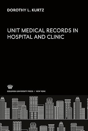Unit Medical Records In Hospital and Clinic