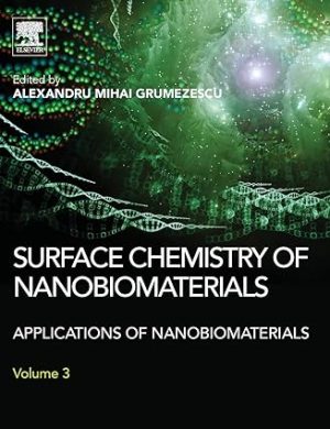 Surface Chemistry of Nanobiomaterials Applications of Nanobiomaterials