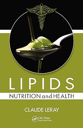 Lipids Nutrition and Health