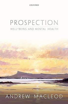 Prospection well being and mental health