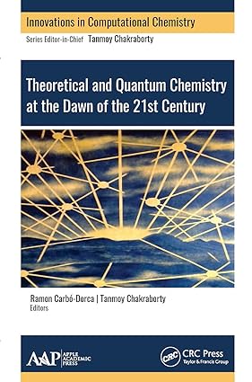 Theoretical and Quantum Chemistry at the Dawn of the 21st Century