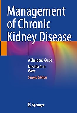 Management of Chronic Kidney Disease A Clinicians Guide 2nd Edition