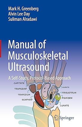 Manual of Musculoskeletal Ultrasound A Self Study Protocol Based Approach