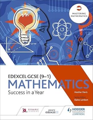 Edexcel GCSE Mathematics Success In Year