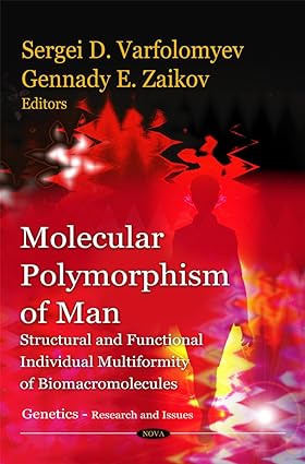 Molecular Polymorphism of Man