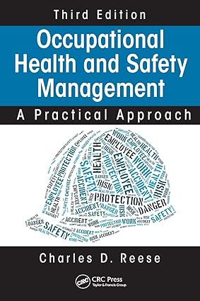 Occupational Health and Safety Management A Practical Approach 3rd Edition