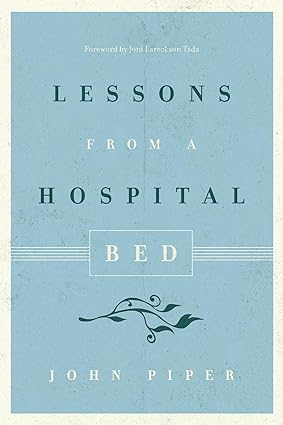 Lessons from a Hospital Bed