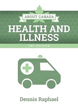 About Canada Health and Illness 2nd ed