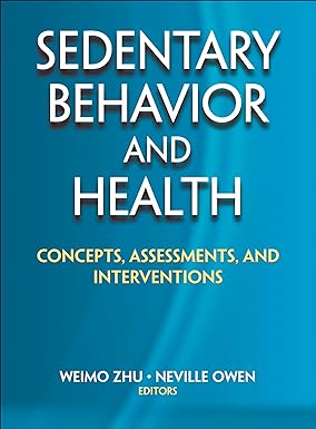 Sedentary Behavior and Health Concepts Assessments and Interventions