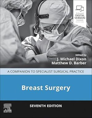 A Companion to Specialist Surgical Practice Breast Surgery 7th Edition