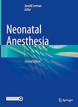 Neonatal Anesthesia 2nd Edition