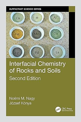 Interfacial Chemistry of Rocks and Soils 2nd Edition