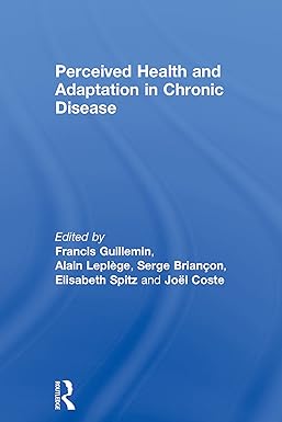 Perceived Health and Adaptation in Chronic Disease