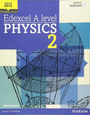 Edexcel A level Physics Student Book 2
