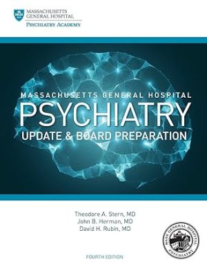 Massachusetts General Hospital Psychiatry Update & Board Preparation 4th Edition