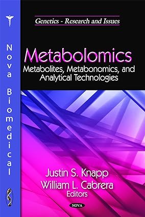 Metabolomics Metabolites Metabonomics and Analytical Technologies