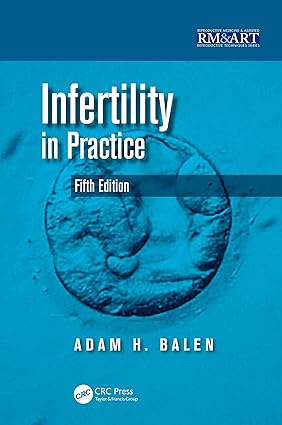 Infertility in Practice 5th Edition