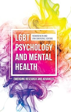 LGBT Psychology and Mental Health Emerging Research and Advances