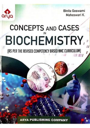 Concepts and Cases in Biochemistry