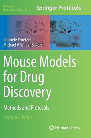 Mouse Models for Drug Discovery Methods and Protocols