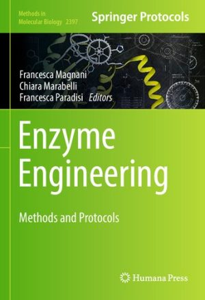 Enzyme Engineering Methods and Protocols Methods in Molecular Biology 2397
