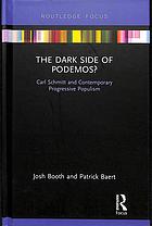 The Dark Side Of Podemos? Carl Schmitt And Contemporary Progressive Populism