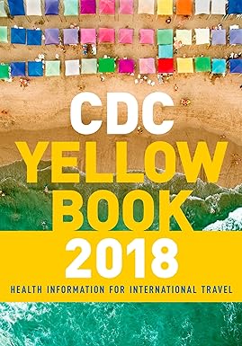 CDC Yellow Book 2018 Health Information for International Travel