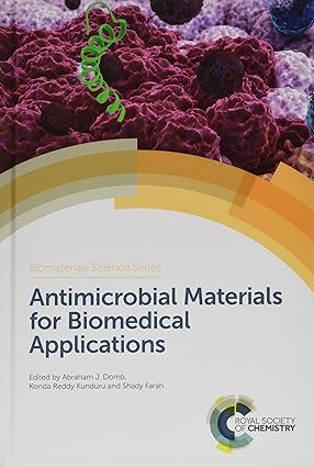 Antimicrobial Materials for Biomedical Applications