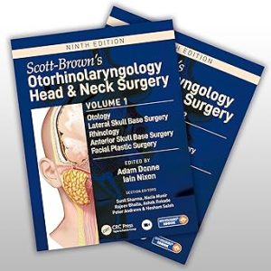 Scott Browns Otorhinolaryngology And Head and Neck Surgery 9th Edition