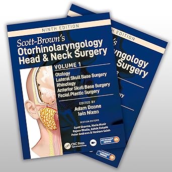 Scott Browns Otorhinolaryngology And Head and Neck Surgery 9th Edition
