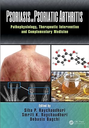 Psoriasis and Psoriatic Arthritis Pathophysiology Therapeutic Intervention