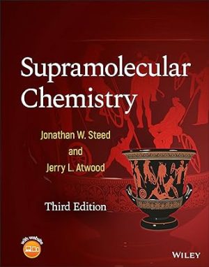Supramolecular Chemistry 3rd Edition
