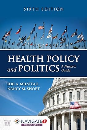 Health Policy and Politics A Nurses Guide