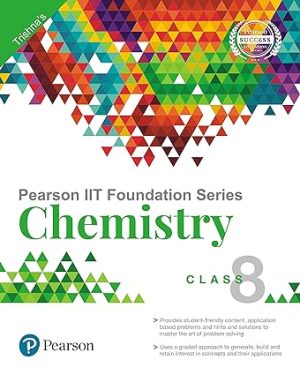 Iit Foundation Chemistry Class 8 7th Edition
