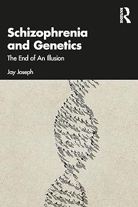 Schizophrenia and Genetics