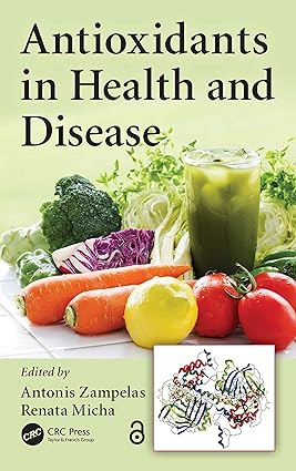 Antioxidants in Health and Disease